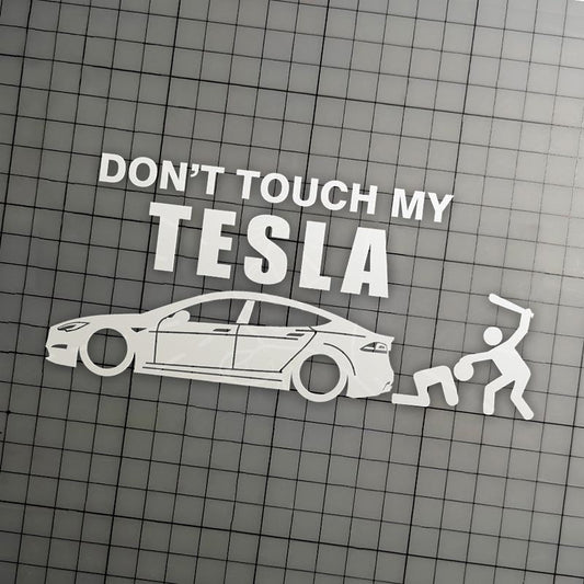 Don't Touch My Tesla Funny Stickers For Tesla Model 3/Y/X/S Teslauaccessories